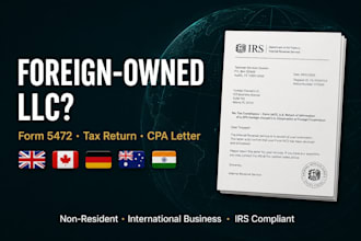 prepare US tax return, CPA letter,  llc tax filing for foreign owned llc