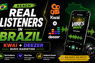 help you reach brazilian audience using kwai viral promo and deezer exposure