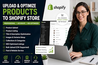 upload products to shopify store and optimize product listings
