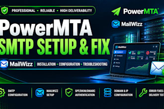 set up and troubleshoot powermta and mailwizz SMTP with bulk mail and cold mail
