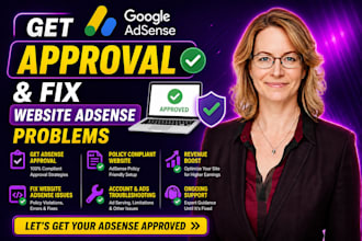 get google adsense approval and fix website adsense problems