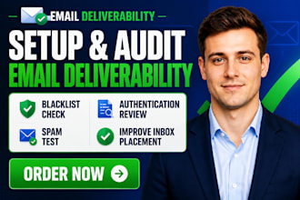 setup audit email deliverability blacklist check spam test authentication review