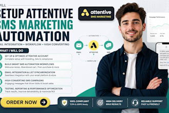 setup attentive sms marketing automation email integration workflow