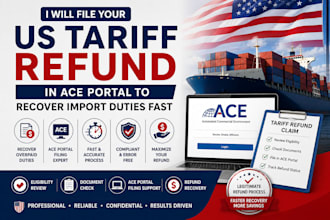 file your US tariff refund in ace portal to recover import duties fast