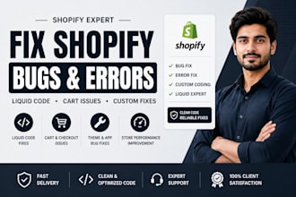 fix shopify bugs, liquid code errors, cart issues and custom coding problems