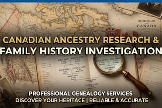 investigate your canadian ancestry using archival genealogy research