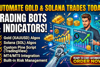 code custom trading bots and indicators for gold and solana
