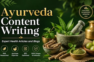write expert ayurveda health articles and blogs