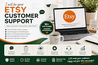 provide etsy customer support and manage your etsy store