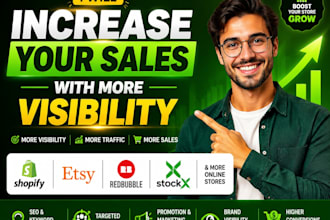 increase your shopify, etsy, redbubble, stock x and other online store sales