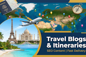 write SEO travel blogs, itineraries and destination guides