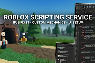 be your roblox lua script developer for your game mechanics