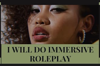 roleplay anything you imagine, do engaging and immersive roleplay