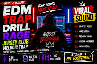 produce edm, trap, emo rap, rage, drill, jersey club and melodic trap beats