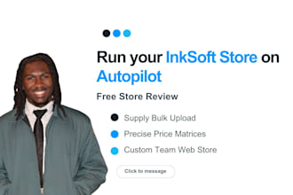 be your inksoft VA to manage and upload product on your inksoft store