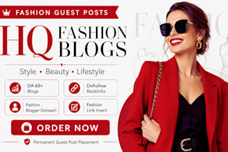 do fashion blog outreach, style guest post, fashion link insertion and backlinks