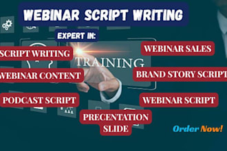 write best and high converting webinar script for you