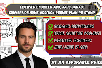 draw architectural plans for jadu, adu, garage conversion and additions