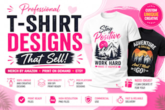 design professional t shirt designs for merch by amazon and print on demand