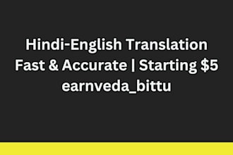 translate english to hindi and hindi to english accurately