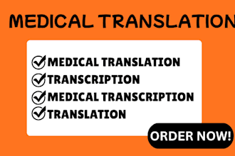 provide accurate medical document translation services