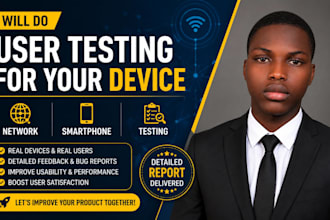 do user testing for your device