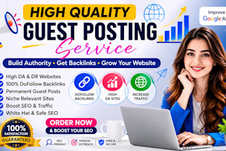 do guest posting and high quality backlink outreach