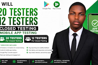 20 testers 12 testers closed testing mobile app testing