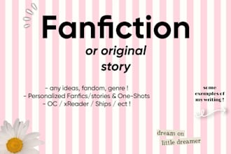 write a custom fanfiction for you, any fandom and type