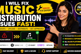 fix music distribution issues on distrokid, tunecore, cd baby, ditto, amuse