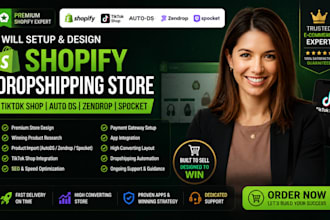 setup and design shopify dropshipping store tiktok shop, auto ds zendrop spocket