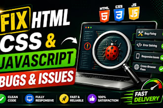 debug and fix HTML CSS javascript website bugs