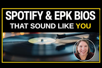 write your artist bio, spotify bio and epk profile