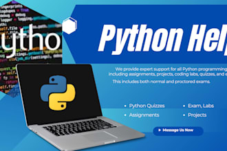 help you with python programming assignments, projects, and coding labs
