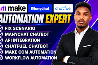 fix, setup, make com automation, manychat, chatfuel, uchat, n8n chatbot