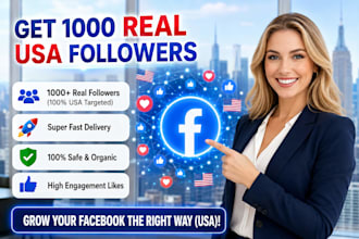 provide 1,000 real USA facebook page followers and likes