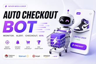 custom auto checkout bot, auto purchase bot pokemon bot, walmart, restock bot