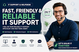 provide expert remote IT support and helpdesk assistance