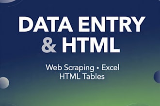do fast and accurate data entry and  HTML table conversion