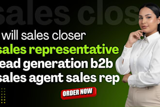 be your sales closer high ticket sales closer remote b2c b2b closing sale expert