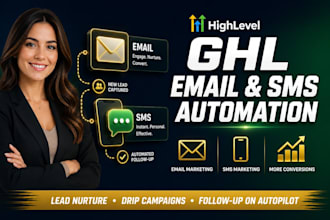 create ghl email SMS drip campaign and automation workflow for coaches agencies