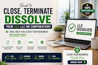close terminate, dissolve your USA llc corporation and cancel ein properly