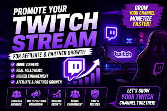 promote your twitch stream for affiliate and partner gowth