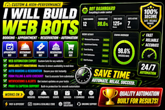 build custom web automation appointment booking, reservation and restaurant bots