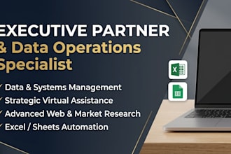 be your executive assistant and data specialist