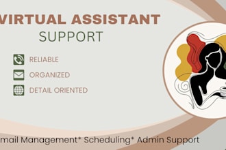 provide calm, organized, and dependable virtual assistant