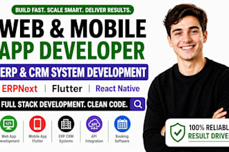 develop web app, mobile app, erp, CRM and full stack development