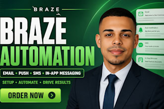 set up braze email push sms in app messaging braze automation workflow campaign