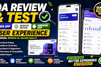 qa review and test ios app, website review, and android app user experien