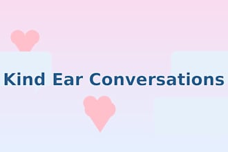 provide empathetic listening and supportive conversation